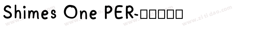 Shimes One PER字体转换